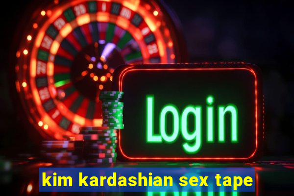 kim kardashian sex tape